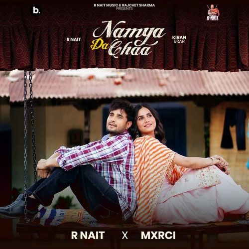 Namya Da Chaa R. Nait mp3 song ringtone, Namya Da Chaa R. Nait Ringtone Download - RiskyJatt.Com