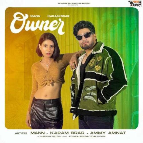 Owner Mann, Karam Brar mp3 song ringtone, Owner Mann, Karam Brar Ringtone Download - RiskyJatt.Com