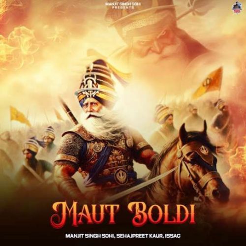 Maut Boldi Manjit Singh Sohi mp3 song ringtone, Maut Boldi Manjit Singh Sohi Ringtone Download - RiskyJatt.Com