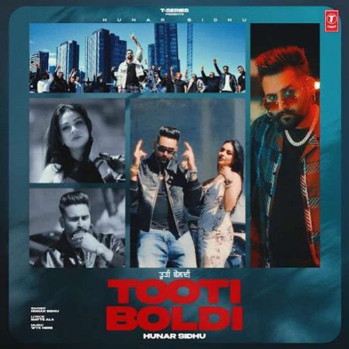 Tooti Boldi Hunar Sidhu mp3 song ringtone, Tooti Boldi Hunar Sidhu Ringtone Download - RiskyJatt.Com