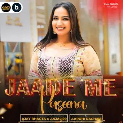 Jaade Me Paseena Anjali 99, Ajay Bhagta mp3 song ringtone, Jaade Me Paseena Anjali 99, Ajay Bhagta Ringtone Download - RiskyJatt.Com