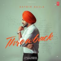 Hukam Karo Satbir Aujla mp3 song ringtone, Throwback Satbir Aujla Ringtone Download - RiskyJatt.Com