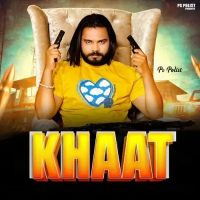 Khaat PS Polist mp3 song ringtone, Khaat PS Polist Ringtone Download - RiskyJatt.Com