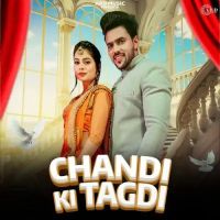 Chandi Ki Tagdi Rakku Tanwar mp3 song ringtone, Chandi Ki Tagdi Rakku Tanwar Ringtone Download - RiskyJatt.Com