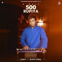 500 Rupiya R. Nait mp3 song ringtone, 500 Rupiya R. Nait Ringtone Download - RiskyJatt.Com