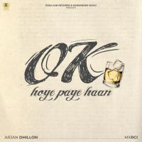 Ok Hoye Paye Haan Arjan Dhillon mp3 song ringtone, Ok Hoye Paye Haan Arjan Dhillon Ringtone Download - RiskyJatt.Com