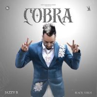 Cobra Jazzy B mp3 song ringtone, Cobra Jazzy B Ringtone Download - RiskyJatt.Com