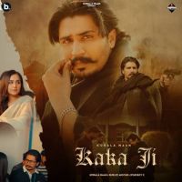 Kaka Ji Korala Maan mp3 song ringtone, Kaka Ji Korala Maan Ringtone Download - RiskyJatt.Com