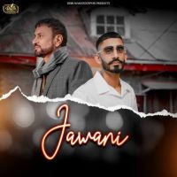 Jawani Debi Makhsoospuri mp3 song ringtone, Jawani Debi Makhsoospuri Ringtone Download - RiskyJatt.Com