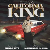 Jatt Di Pasand Bhinda Jatt mp3 song ringtone, Still The California King Bhinda Jatt Ringtone Download - RiskyJatt.Com