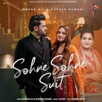 Sohne Sohne Suit Masha Ali mp3 song ringtone, Sohne Sohne Suit Masha Ali Ringtone Download - RiskyJatt.Com