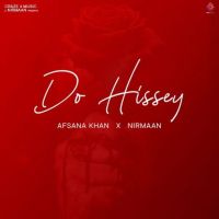 Do Hissey Afsana Khan mp3 song ringtone, Do Hissey Afsana Khan Ringtone Download - RiskyJatt.Com