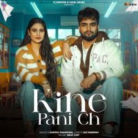 Kine Pani Ch Guntaj Dandiwal mp3 song ringtone, Kine Pani Ch Guntaj Dandiwal Ringtone Download - RiskyJatt.Com