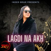 Lagdi Na Akh Inder Brar mp3 song ringtone, Lagdi Na Akh Inder Brar Ringtone Download - RiskyJatt.Com