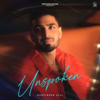 Unspoken Harpinder Gill mp3 song ringtone, Unspoken Harpinder Gill Ringtone Download - RiskyJatt.Com