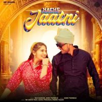 Nache Jaatni Ashu Twinkle, Raj Mawar mp3 song ringtone, Nache Jaatni Ashu Twinkle, Raj Mawar Ringtone Download - RiskyJatt.Com