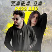 Zara Sa Paas Aao Hemant Raj mp3 song ringtone, Zara Sa Paas Aao Hemant Raj Ringtone Download - RiskyJatt.Com