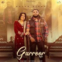 Garroor Gulab Sidhu mp3 song ringtone, Garroor Gulab Sidhu Ringtone Download - RiskyJatt.Com