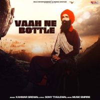 Vaah Ne Bottle Kanwar Grewal mp3 song ringtone, Vaah Ne Bottle Kanwar Grewal Ringtone Download - RiskyJatt.Com