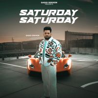 Saturday Saturday Gaggi Sekhon mp3 song ringtone, Saturday Saturday Gaggi Sekhon Ringtone Download - RiskyJatt.Com