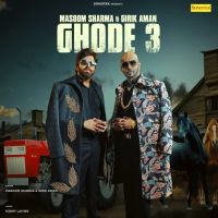 Ghode 3 Masoom Sharma, Girik Aman mp3 song ringtone, Ghode 3 Masoom Sharma, Girik Aman Ringtone Download - RiskyJatt.Com