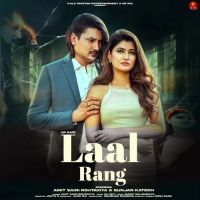 Laal Rang Amit Saini Rohtakiya mp3 song ringtone, Laal Rang Amit Saini Rohtakiya Ringtone Download - RiskyJatt.Com