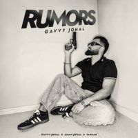 Rumors Gavvy Johal mp3 song ringtone, Rumors Gavvy Johal Ringtone Download - RiskyJatt.Com