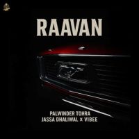 Raavan Palwinder Tohra mp3 song ringtone, Raavan Palwinder Tohra Ringtone Download - RiskyJatt.Com