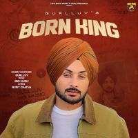 Born King Gurlluv mp3 song ringtone, Born King Gurlluv Ringtone Download - RiskyJatt.Com
