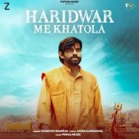 Haridwar Me Khatola Masoom Sharma mp3 song ringtone, Haridwar Me Khatola Masoom Sharma Ringtone Download - RiskyJatt.Com
