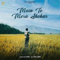 Main Te Mera Shehar Yaad mp3 song ringtone, Main Te Mera Shehar Yaad Ringtone Download - RiskyJatt.Com