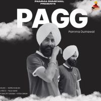 Pagg Pamma Dumewal mp3 song ringtone, Pagg Pamma Dumewal Ringtone Download - RiskyJatt.Com