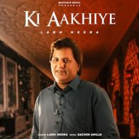 Ki Aakhiye Labh Heera mp3 song ringtone, Ki Aakhiye Labh Heera Ringtone Download - RiskyJatt.Com
