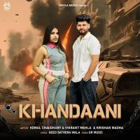 Khandaani Komal Chaudhary, Vikrant Mehla mp3 song ringtone, Khandaani Komal Chaudhary, Vikrant Mehla Ringtone Download - RiskyJatt.Com