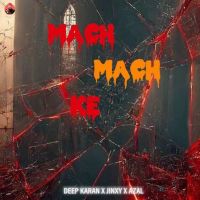 Mach Mach Ke Deep Karan mp3 song ringtone, Mach Mach Ke Deep Karan Ringtone Download - RiskyJatt.Com