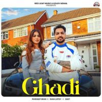 Ghadi Pardeep Sran mp3 song ringtone, Ghadi Pardeep Sran Ringtone Download - RiskyJatt.Com
