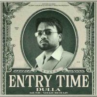 Call Me Later Dulla mp3 song ringtone, Entry Time Dulla Ringtone Download - RiskyJatt.Com