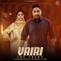Vairi -The Enemy Avtar Randhawa mp3 song ringtone, Vairi -The Enemy Avtar Randhawa Ringtone Download - RiskyJatt.Com