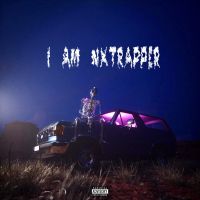 I Am Nxtrapper THE NXTRAPPER mp3 song ringtone, I Am Nxtrapper THE NXTRAPPER Ringtone Download - RiskyJatt.Com