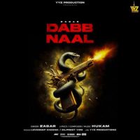 Dabb Naal Zabar mp3 song ringtone, Dabb Naal Zabar Ringtone Download - RiskyJatt.Com