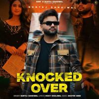 Knocked Over Guntaj Dandiwal mp3 song ringtone, Knocked Over Guntaj Dandiwal Ringtone Download - RiskyJatt.Com