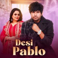 Desi Pablo Sadhpuri mp3 song ringtone, Desi Pablo Sadhpuri Ringtone Download - RiskyJatt.Com