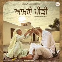 Aakhri Peerhi Virasat Sandhu mp3 song ringtone, Aakhri Peerhi Virasat Sandhu Ringtone Download - RiskyJatt.Com