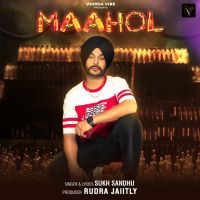 Maahol Sukh Sandhu mp3 song ringtone, Maahol Sukh Sandhu Ringtone Download - RiskyJatt.Com