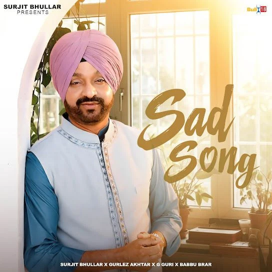 Surjit Bhullar New Songs and Top 20 Albums