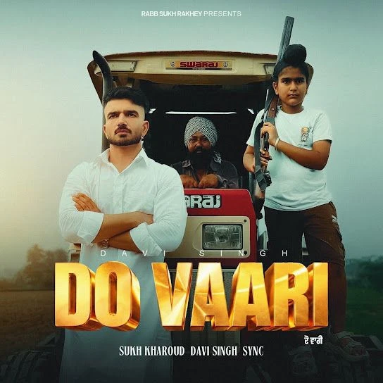 Sukh Kharoud and Davi Singh New Songs and Top 20 Albums