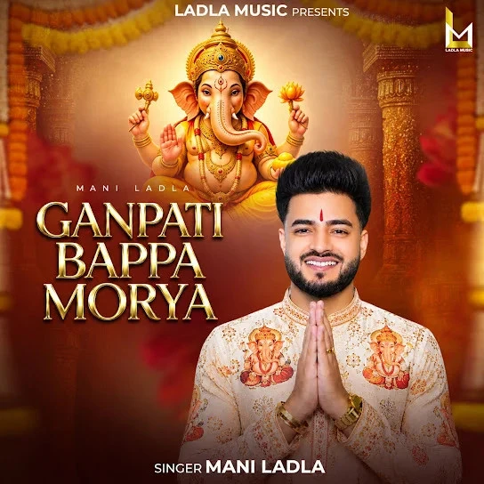 Mani Ladla New Songs and Top 20 Albums