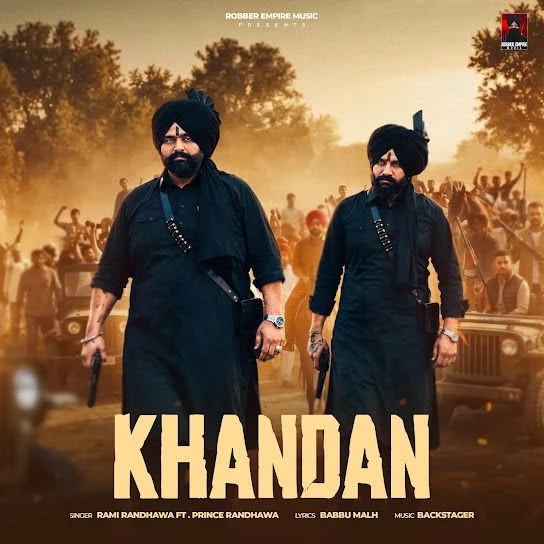 Rami Randhawa and Prince Randhawa New Songs and Top 20 Albums