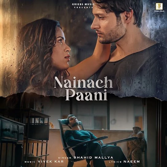 Nainach Paani Shahid Mallya mp3 songs download