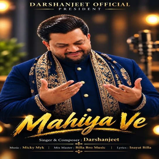 Mahiya Ve Darshanjeet mp3 songs download
